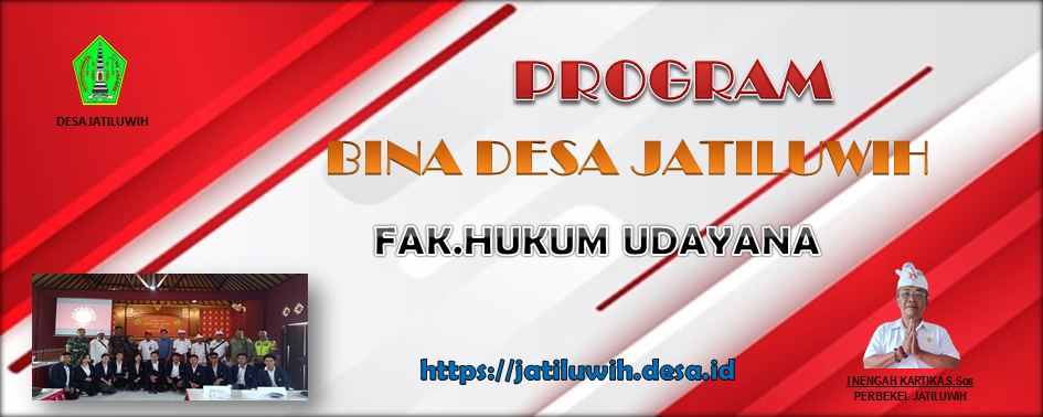 PROGRAM BINA DESA TH.2024 FAK.HUKUM UNIV.UDAYANA DI DESA JATILUWIH